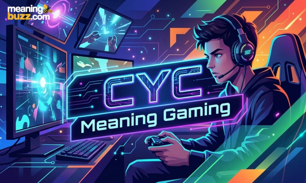 CYC Meaning Gaming