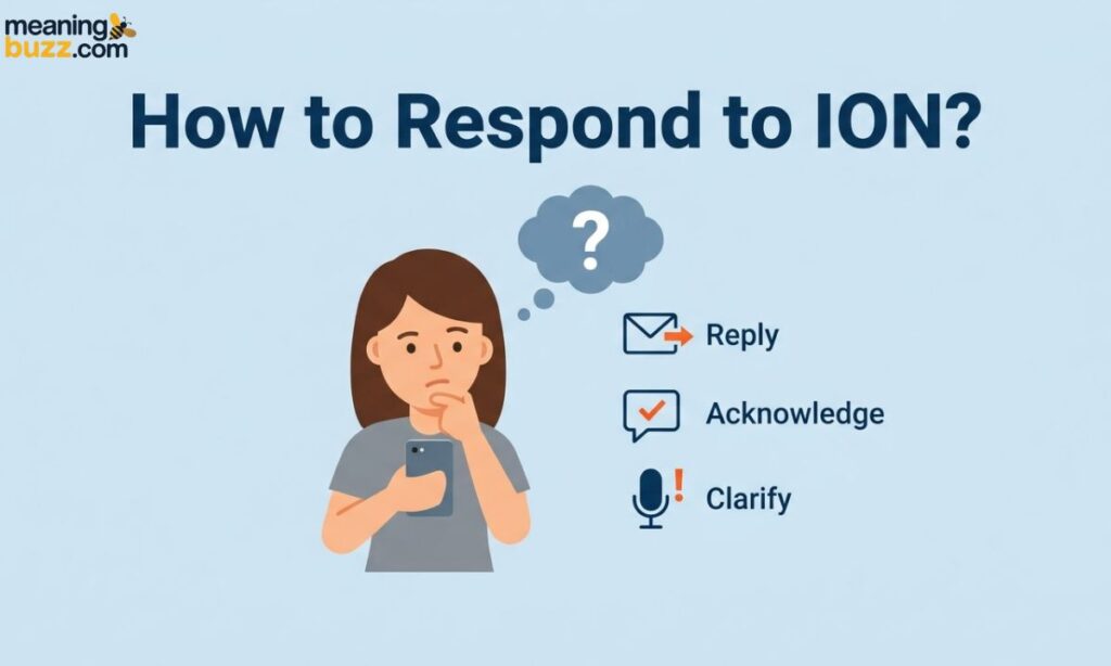 How to Respond to ION