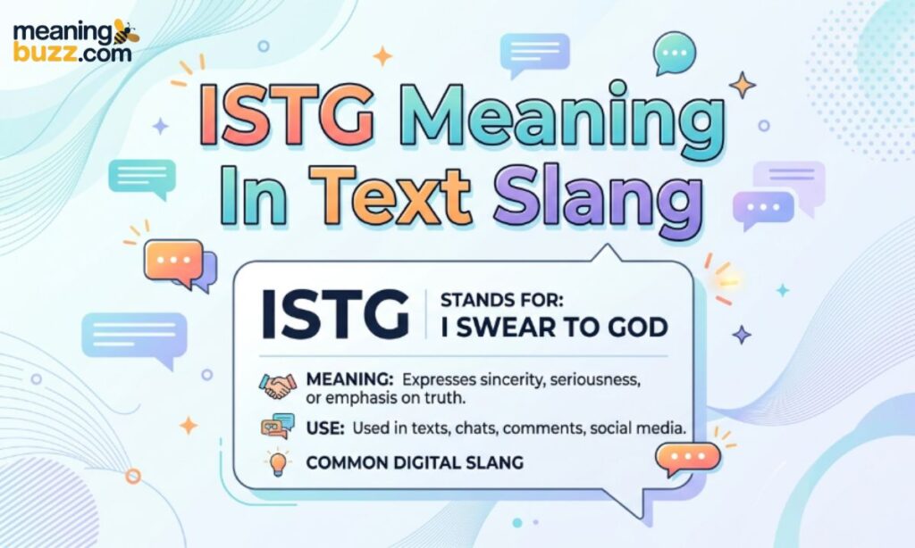 ISTG Meaning In Text Slang