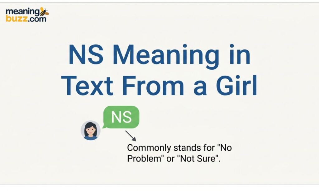NS Meaning In Text From A Girl