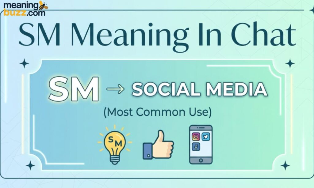 SM Meaning In Chat