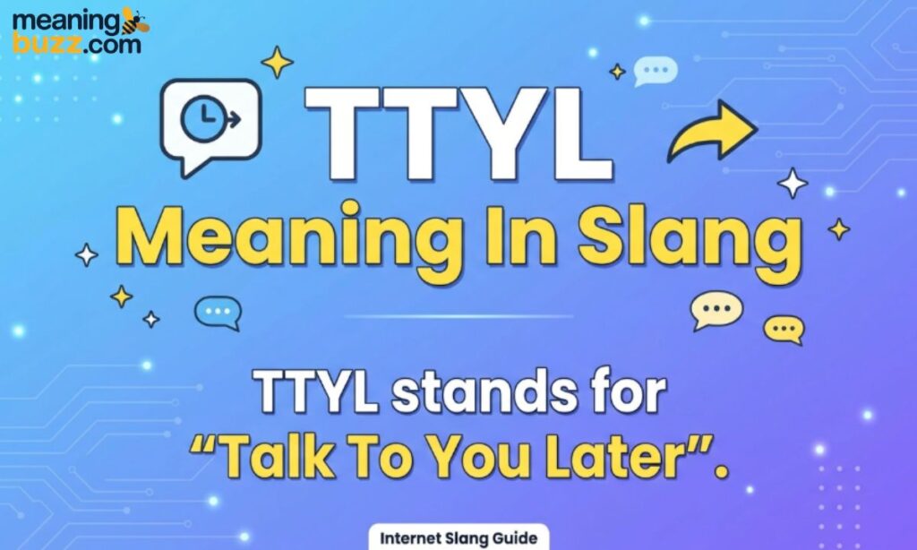 TTYL Meaning In Slang