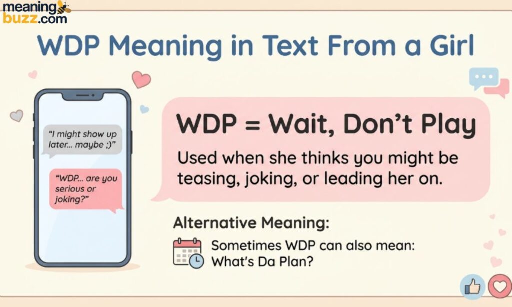 WDP Meaning in Text From a Girl