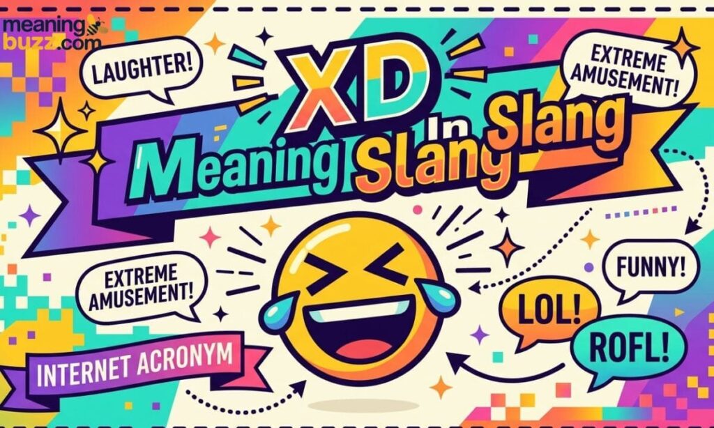 XD Meaning In Slang