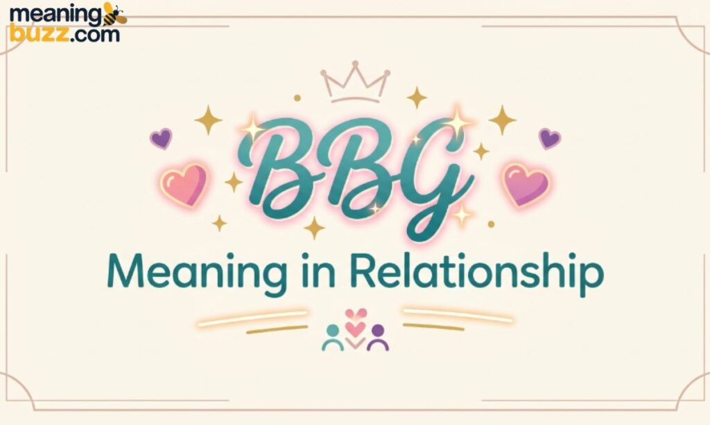 BBG Meaning in Relationship
