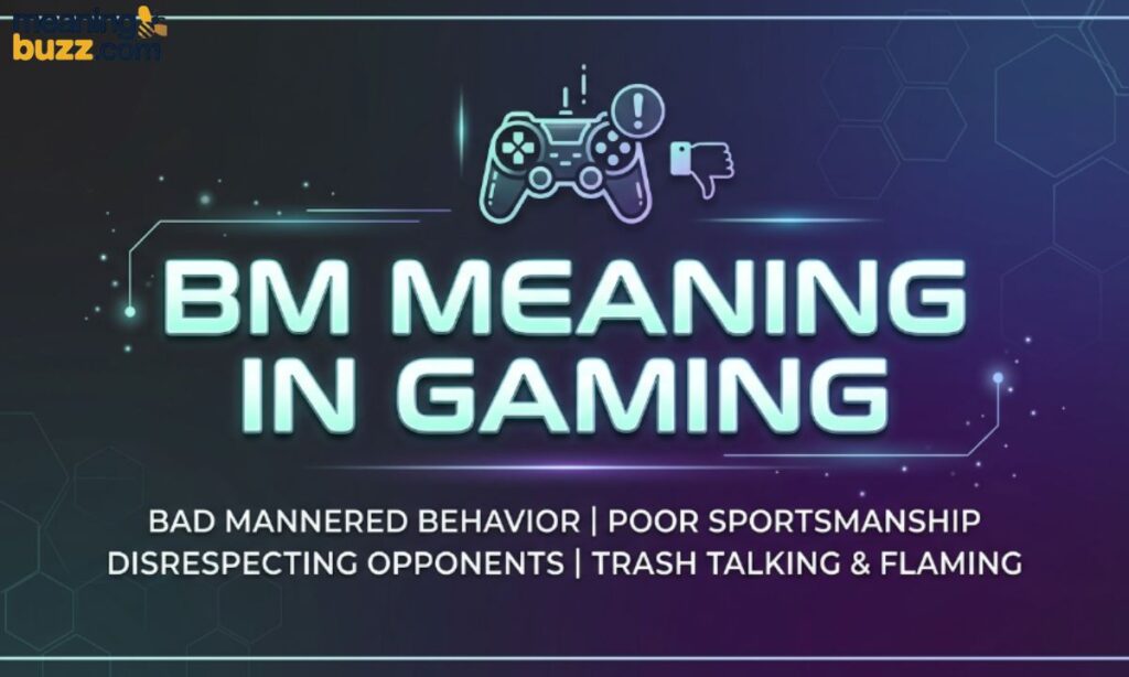 BM Meaning in Gaming