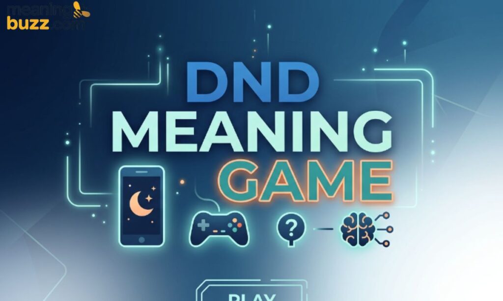 DND Meaning Game