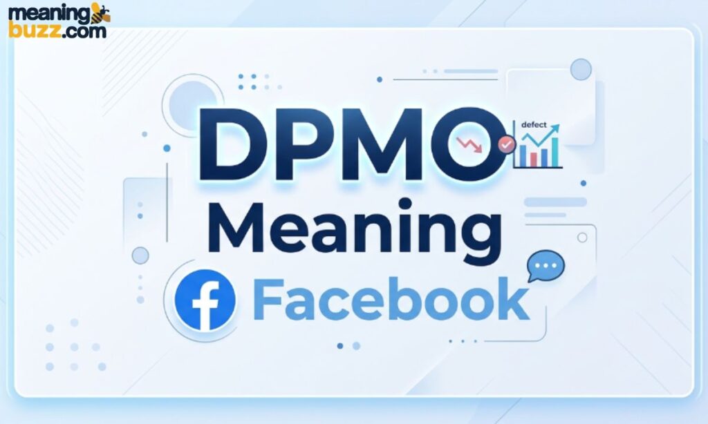 DPMO Meaning Facebook