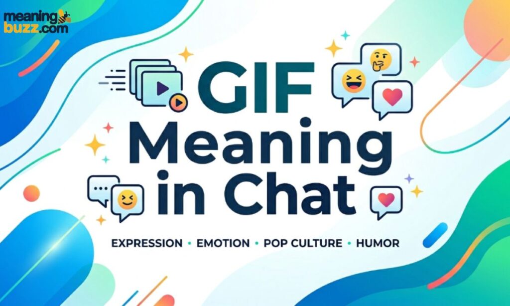 GIF Meaning in Chat
