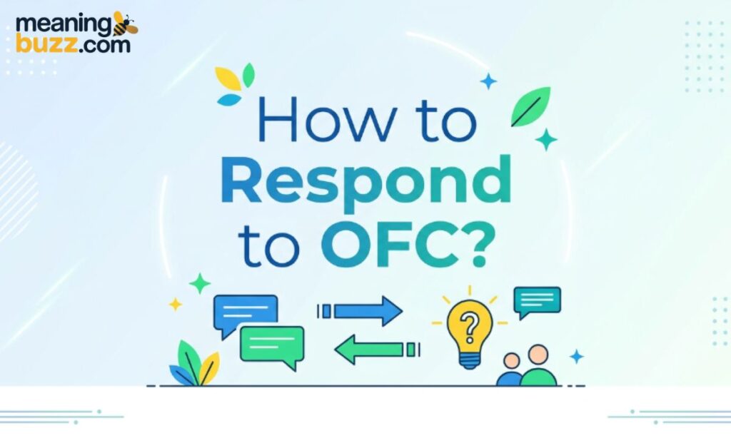 How to Respond to OFC?