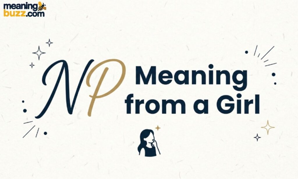 NP Meaning from a Girl