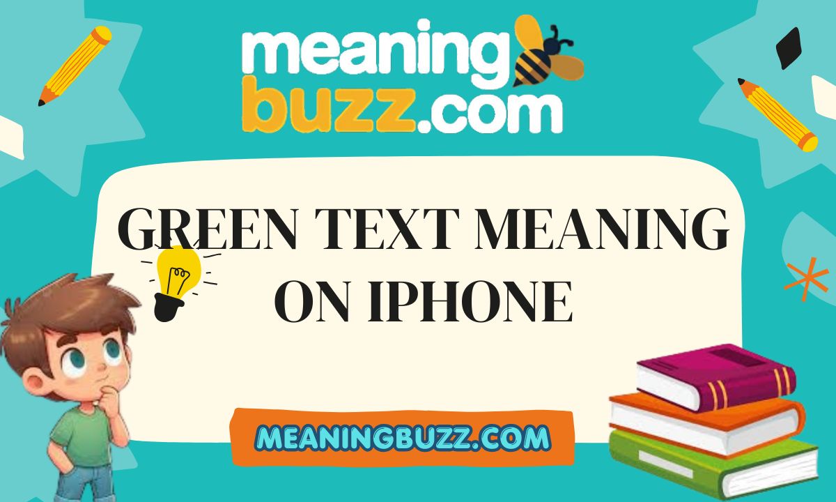Green Text Meaning On Iphone
