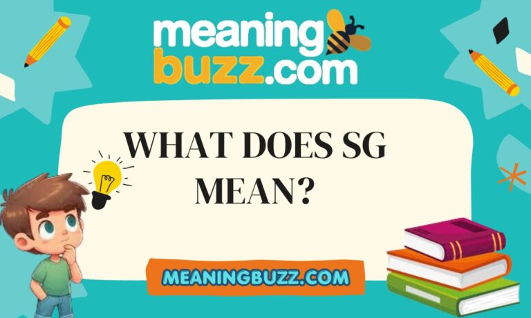What Does SG Mean