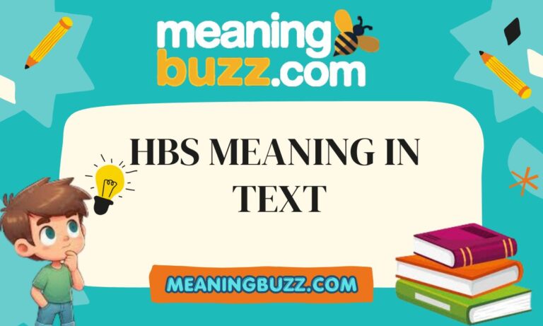 HBS Meaning In Text