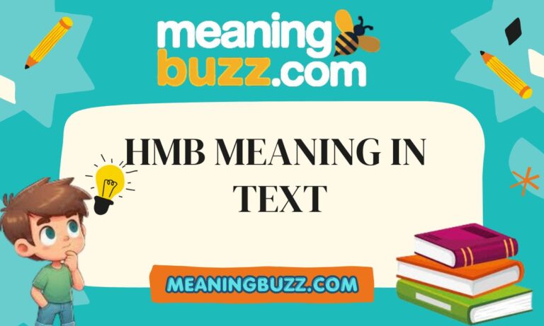 HMB Meaning In Text
