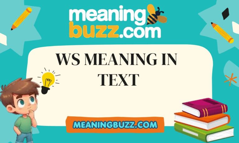 WS Meaning In Text