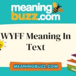 WYFF Meaning In Text