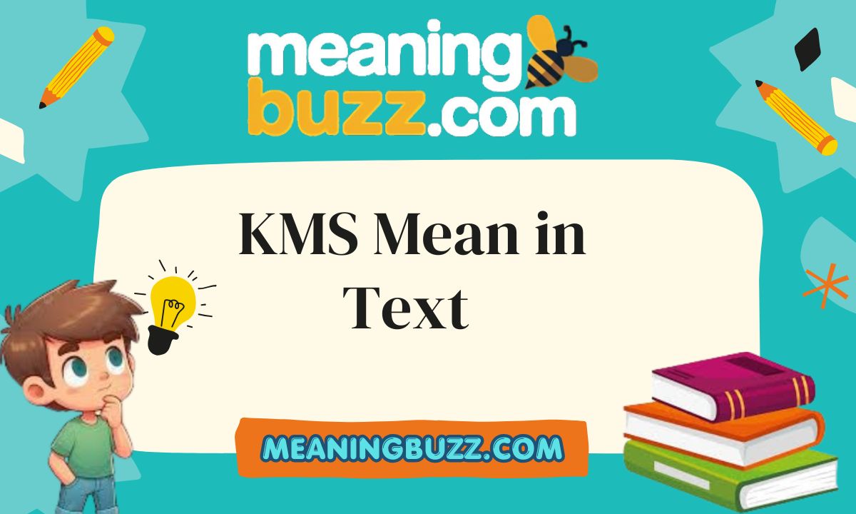 KMS Mean in Text
