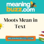 Moots Mean in Text