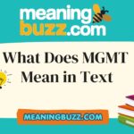 What Does MGMT Mean in Text